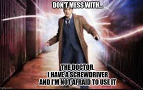 Image result for Doctor Who Meme Imgflip