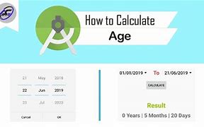 Image result for Age Calculator for Android Studio