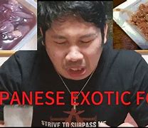 Image result for Japanese Exotic Food