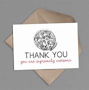 Image result for Pizza Thank You Card