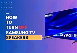 Image result for Turn Speakers Off On Samsung TV