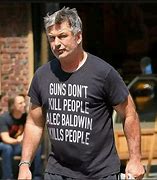 Image result for Alec Baldwin Quote About Gun