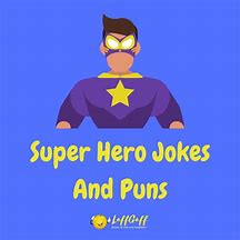 Image result for Hero of the Day Funny
