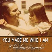 Image result for You Made Me Who I AM Now You Wane Be Made at Me