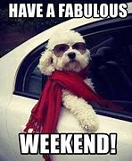 Image result for Hello Weekend Mem