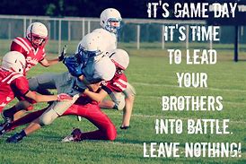 Image result for Funny Gameday Sayings