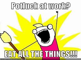 Image result for Potluck Funny Images