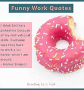 Image result for Daily Work Quotes Funny