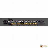 Image result for Drill Size 21