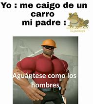 Image result for Los Hombres Meme