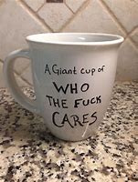 Image result for Big Coffee Cup Funny