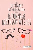 Image result for Short Funny Birthday Quotes
