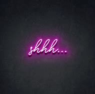Image result for Shhh Face Neon Sign