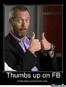 Image result for Turn around Thumbs Up Meme