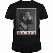 Image result for Nipsey Hussle T-Shirt
