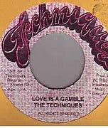 Image result for The Techniques Love Is Not a Gamble