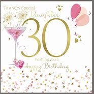 Image result for Happy 30th Birthday Daughter