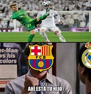 Image result for Memes Barca Real Madrid