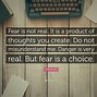 Image result for Quotes On Creating Fear