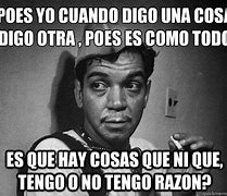Image result for Cantinflas Meme
