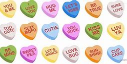Image result for Valentine Candy Hearts Words