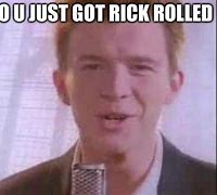 Image result for Rick Roll Meme