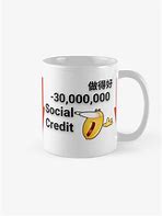 Image result for China Social Credit Score Mug