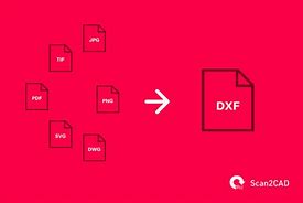 Image result for DXF Format