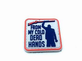 Image result for From My Cold Dead Hands Sign