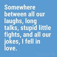 Image result for Relationship Quotes for Him Jokes