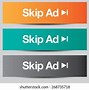 Image result for Skip Ads Button