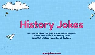 Image result for Jokes About History