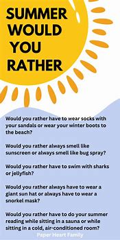 Image result for Summer Would You Rather Questions Kids