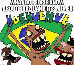 Image result for Brazil Laugh Meme
