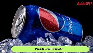 Image result for Israel Drink Pepsi