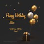 Image result for Happy Belated Birthday Allie