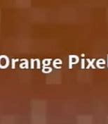 Image result for Orange Pixel Jailbreak