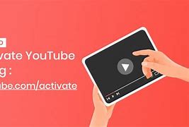 Image result for Youtube.com/Tv/Activate