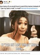 Image result for Another Email Meme