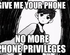 Image result for No More Phone Meme