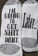 Image result for Socks Quotes and Sayings