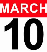 Image result for March 10th