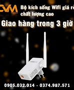 Image result for Cuc Kich Song Wifi