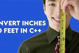 Image result for Inch T Feet