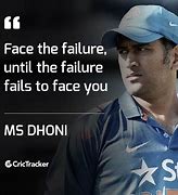 Image result for MS Dhoni Quotes