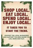 Image result for Shop Local Quotes Inspirational