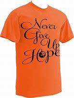 Image result for Real Man Never Give Up T-Shirt