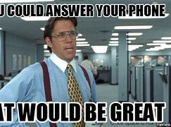 Image result for Answer the Phone Meme the Office