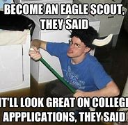 Image result for Eagle Scout Meme