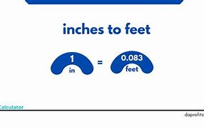 Image result for 32 Inches to Feet